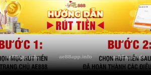 Hướng Dẫn Rút Tiền AE88 Chi Tiết Nhất 2025 – Vỏn Vẹn 2 Phút