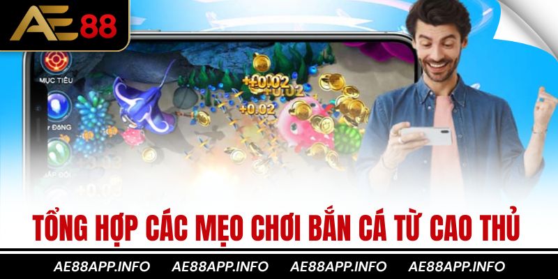 Tổng hợp các mẹo chơi bắn cá từ cao thủ
